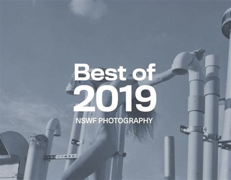 Best of 2019 – NSFW Photography